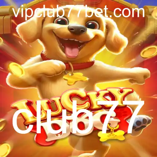Descubra o Mundo de LuckyDog e Club77: Tudo o que Você Precisa Saber